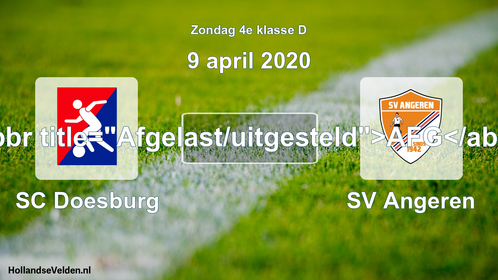 Scheduled Match: SC Doesburg - SV Angeren (9 April 2020)
