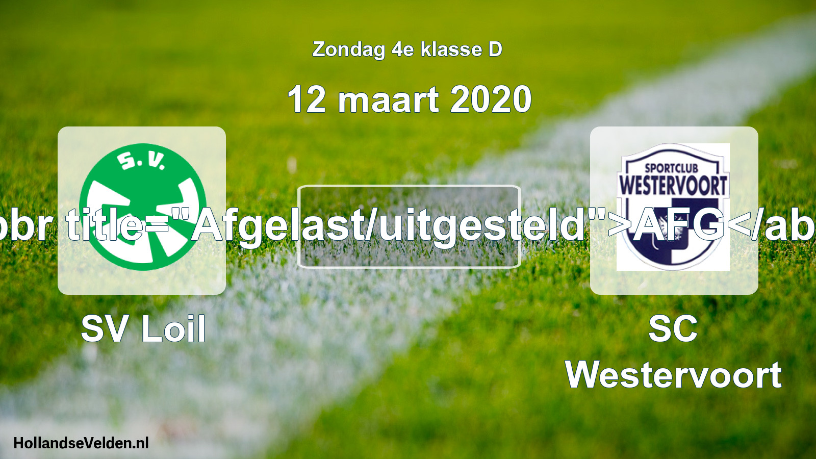 Scheduled Match: SV Loil - SC Westervoort (12 March 2020)