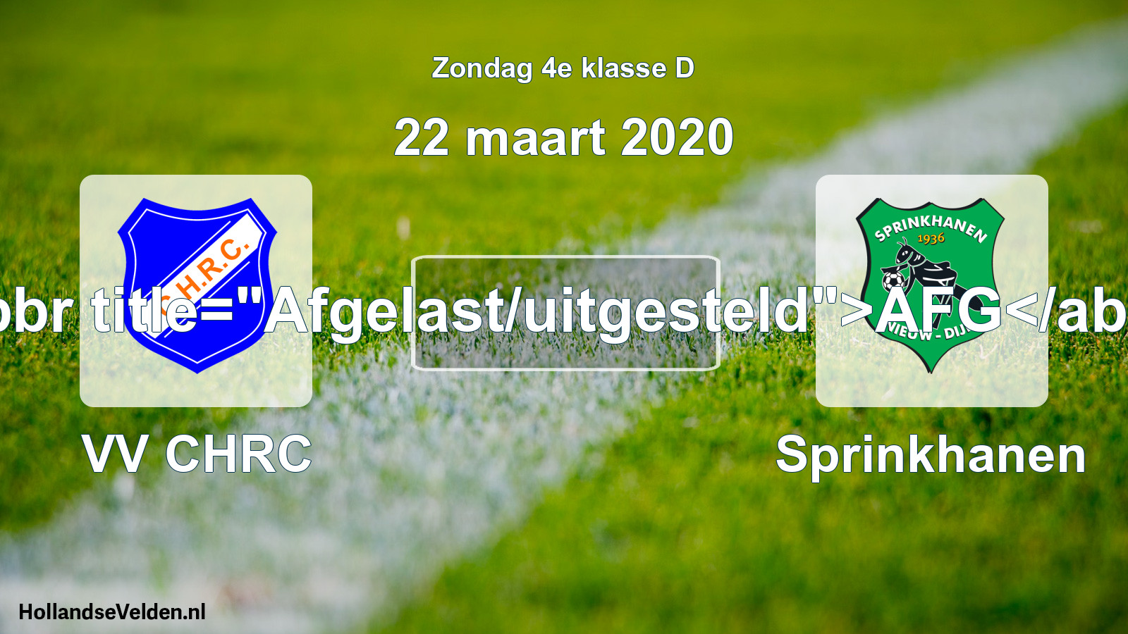 Scheduled Match: VV CHRC - Sprinkhanen (22 March 2020)