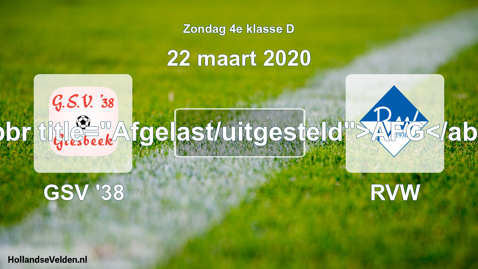 Scheduled Match: GSV '38 - RVW (22 March 2020)