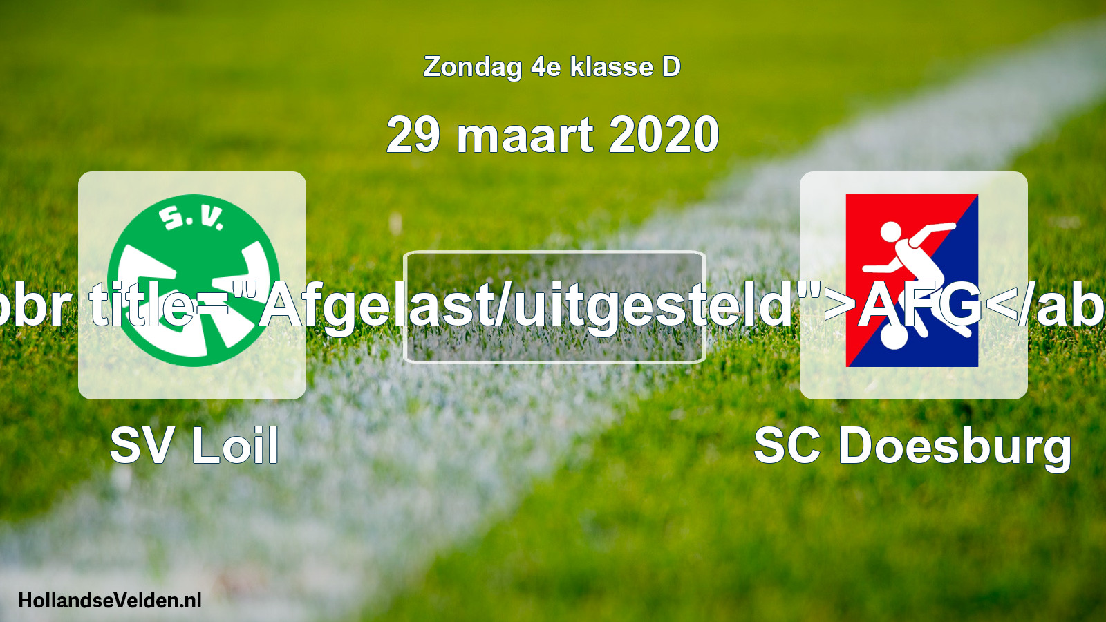 Scheduled Match: SV Loil - SC Doesburg (29 March 2020)