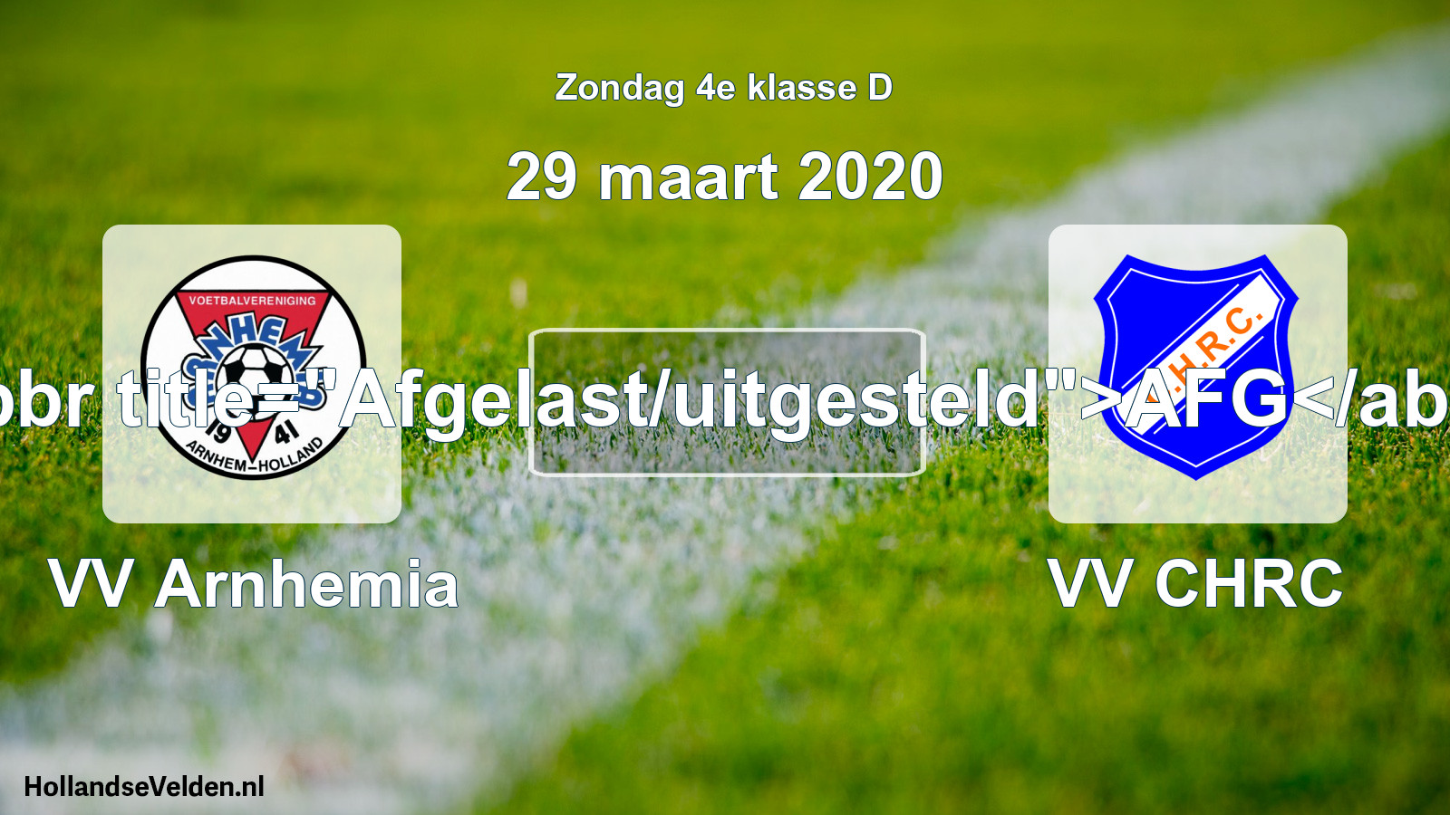 Scheduled Match: VV Arnhemia - VV CHRC (29 March 2020)