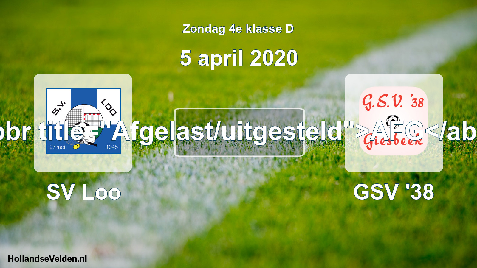 Scheduled Match: SV Loo - GSV '38 (5 April 2020)