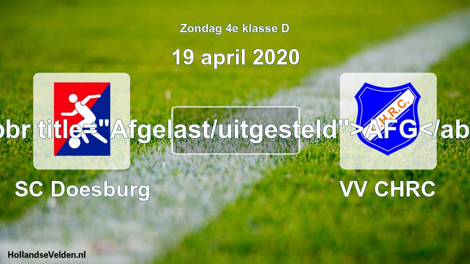 Scheduled Match: SC Doesburg - VV CHRC (19 April 2020)