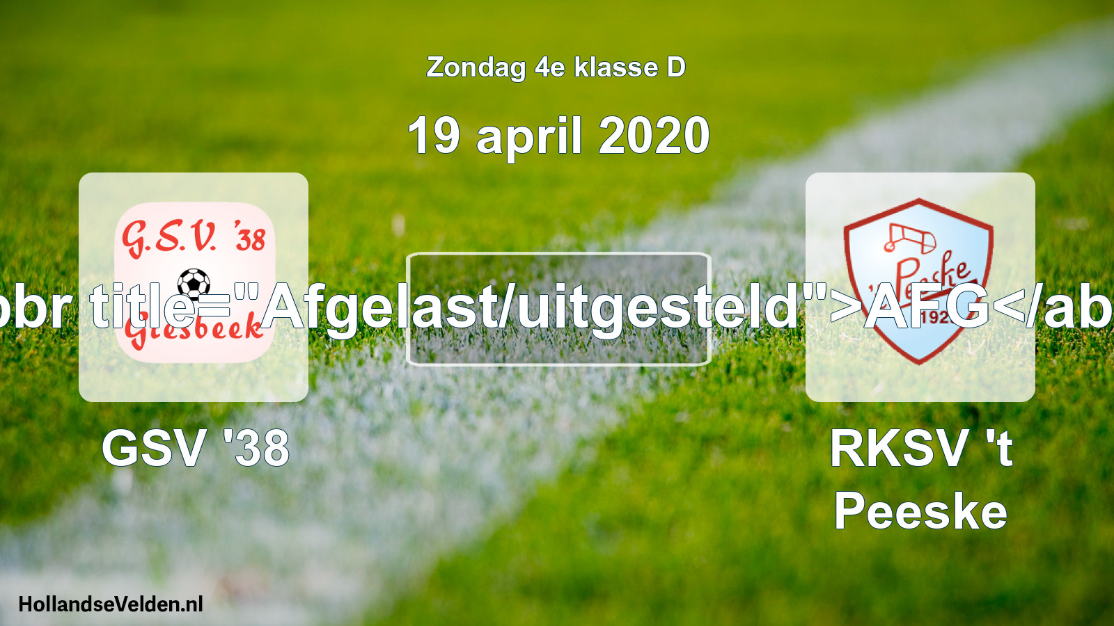 Scheduled Match: GSV '38 - RKSV 't Peeske (19 April 2020)