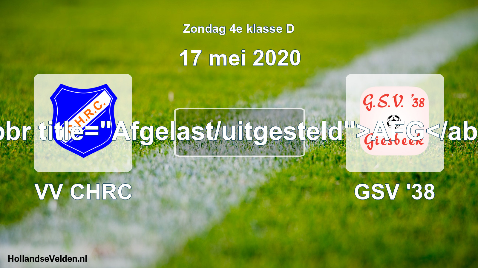 Scheduled Match: VV CHRC - GSV '38 (17 May 2020)