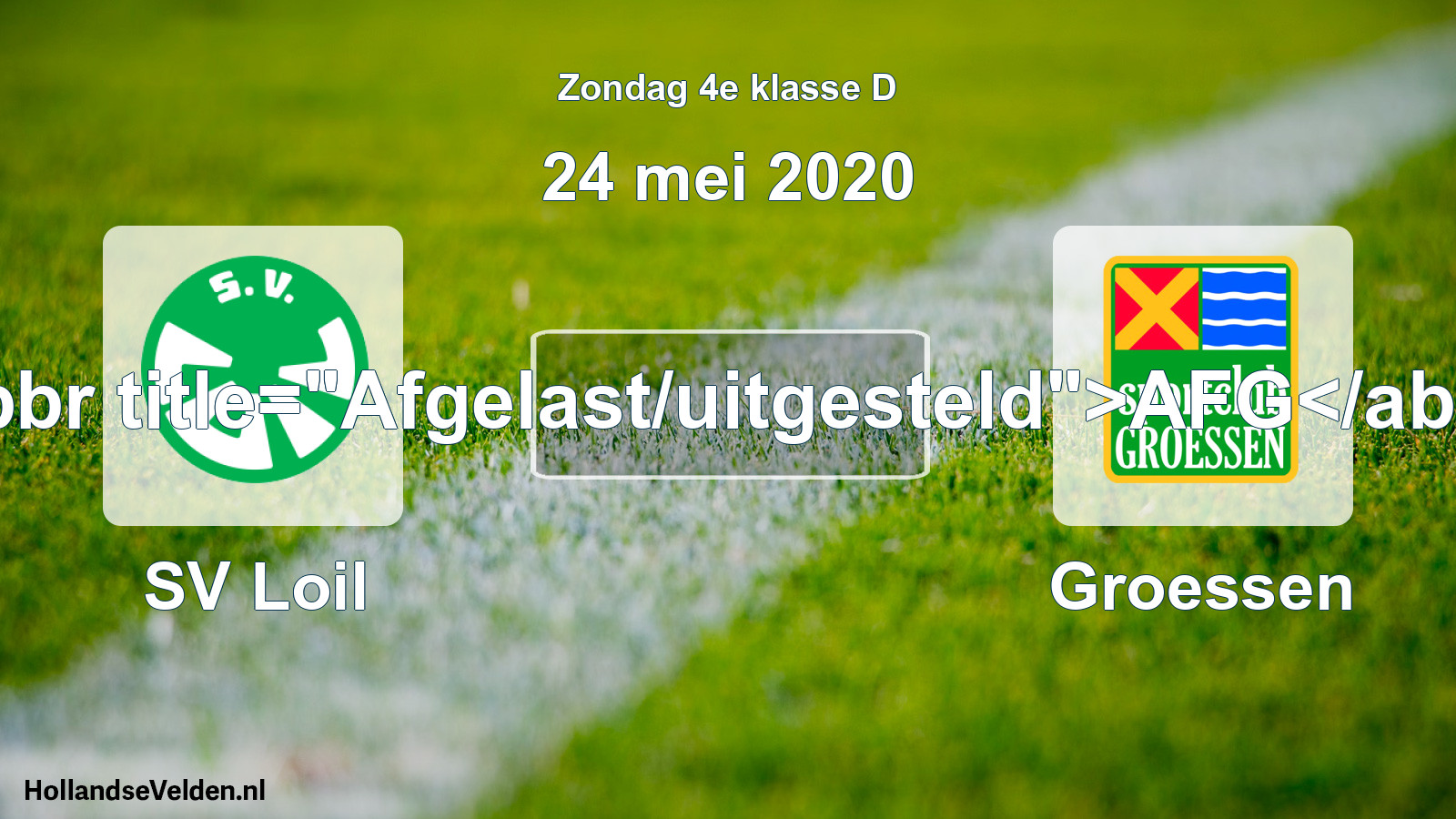 Scheduled Match: SV Loil - Groessen (24 May 2020)