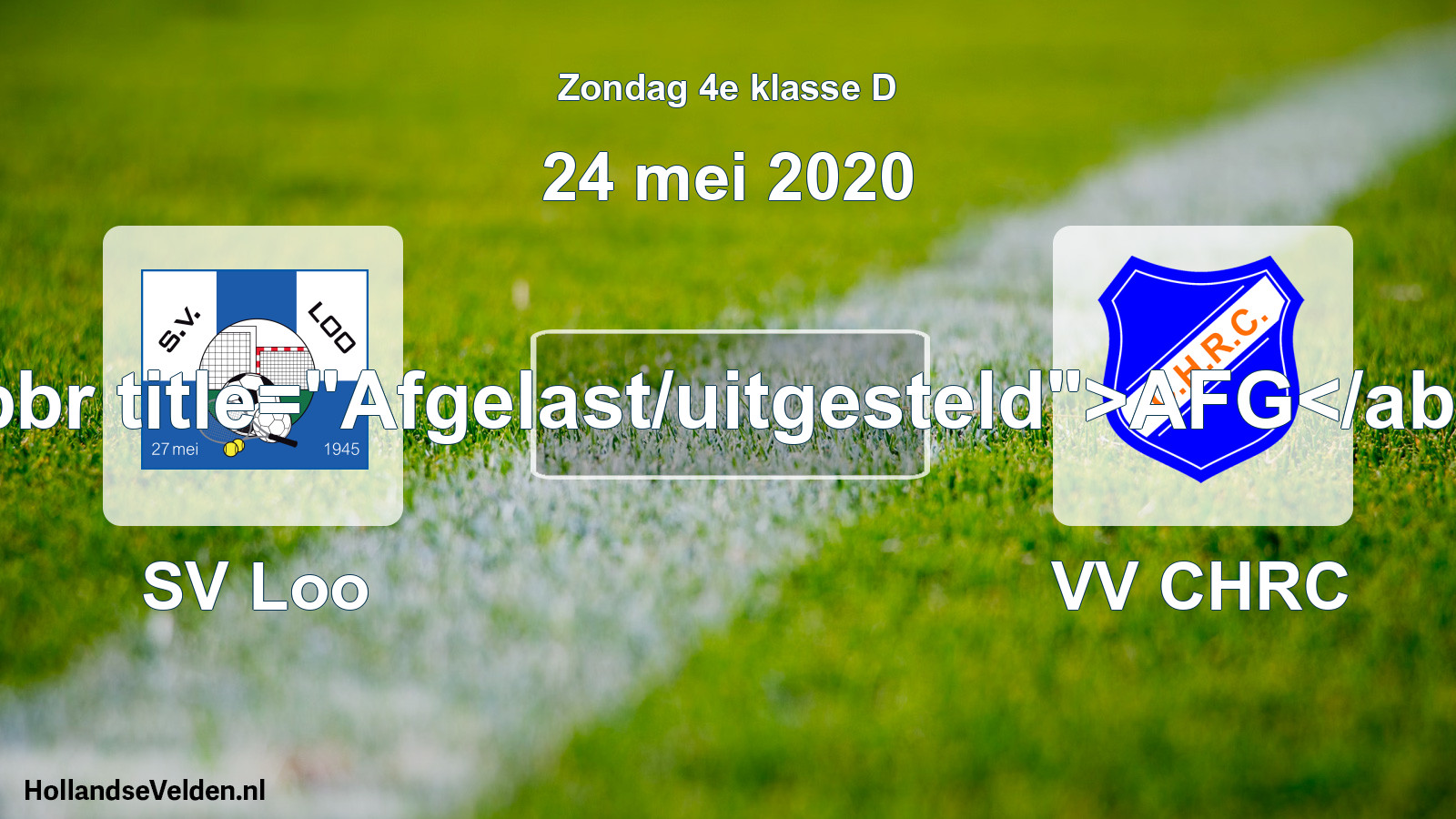 Scheduled Match: SV Loo - VV CHRC (24 May 2020)