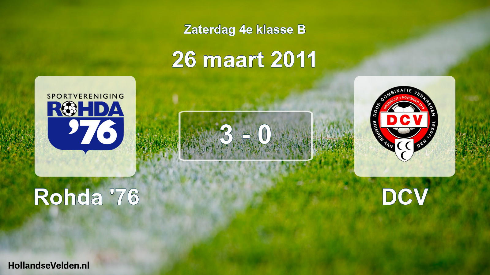 Total number of matches played: Rohda '76 - DCV 3 - 0 (26 March 2011)