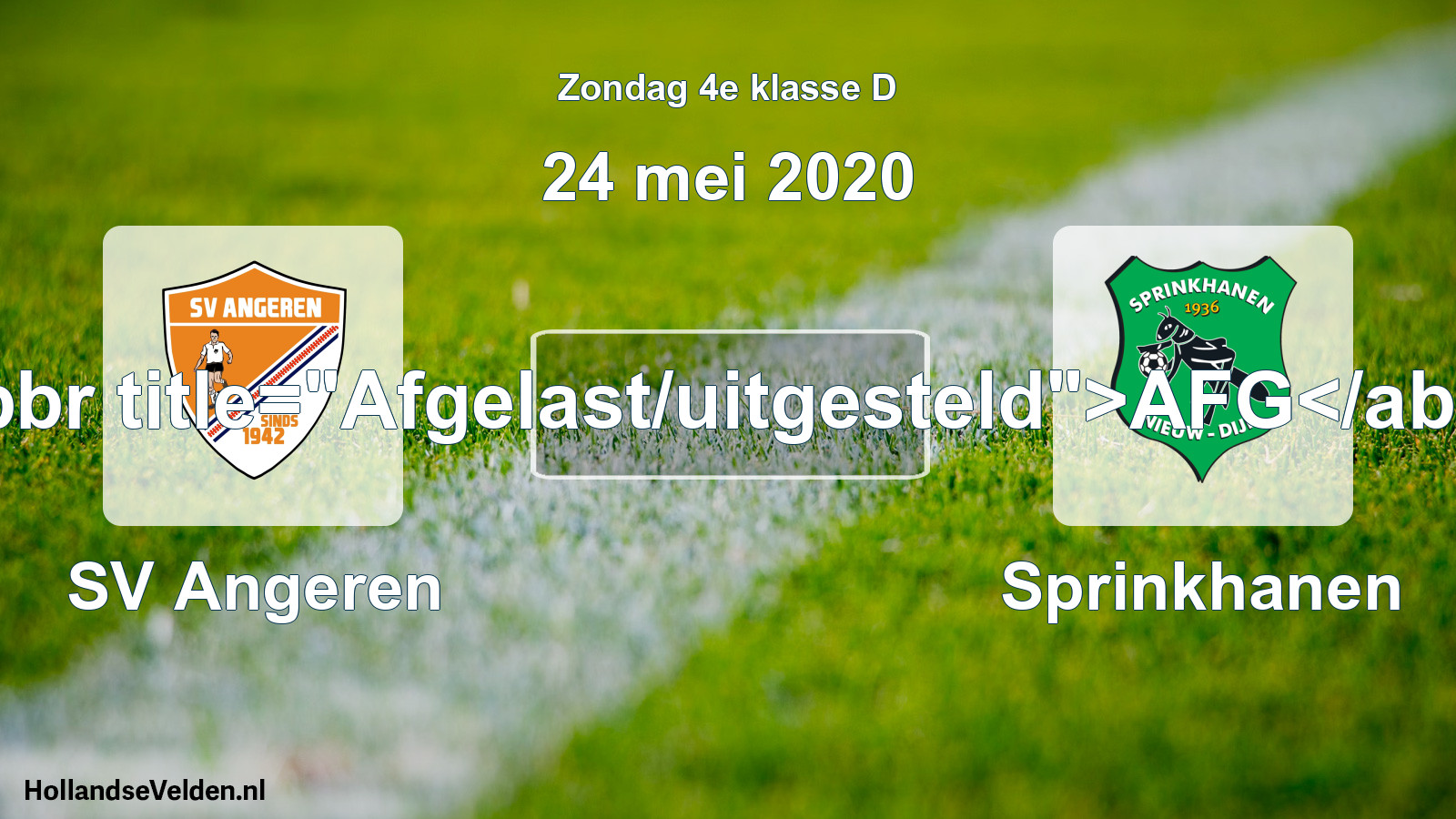 Scheduled Match: SV Angeren - Sprinkhanen (24 May 2020)