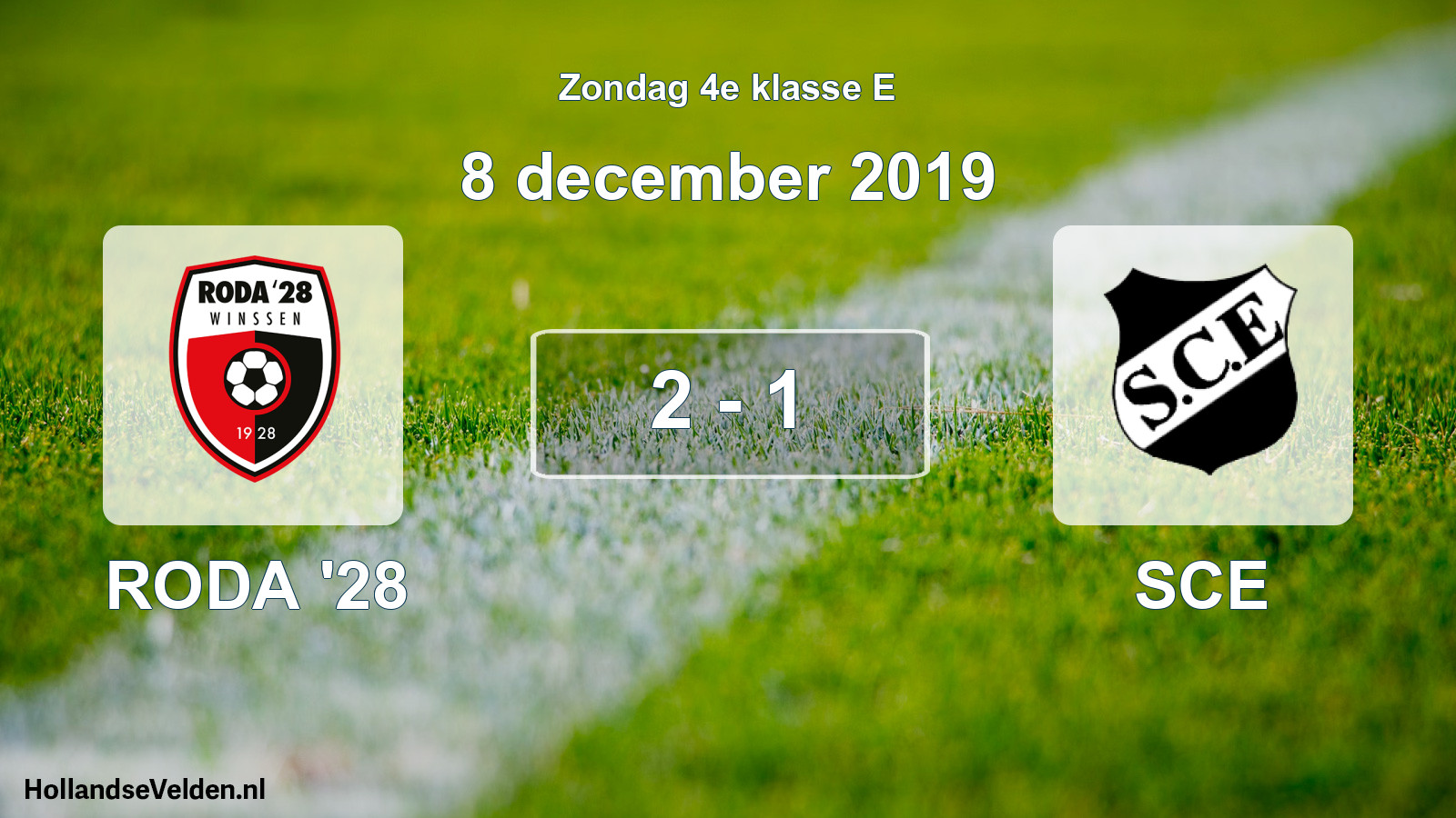Total number of matches played: RODA '28 - SCE 2 - 1 (8 December 2019)