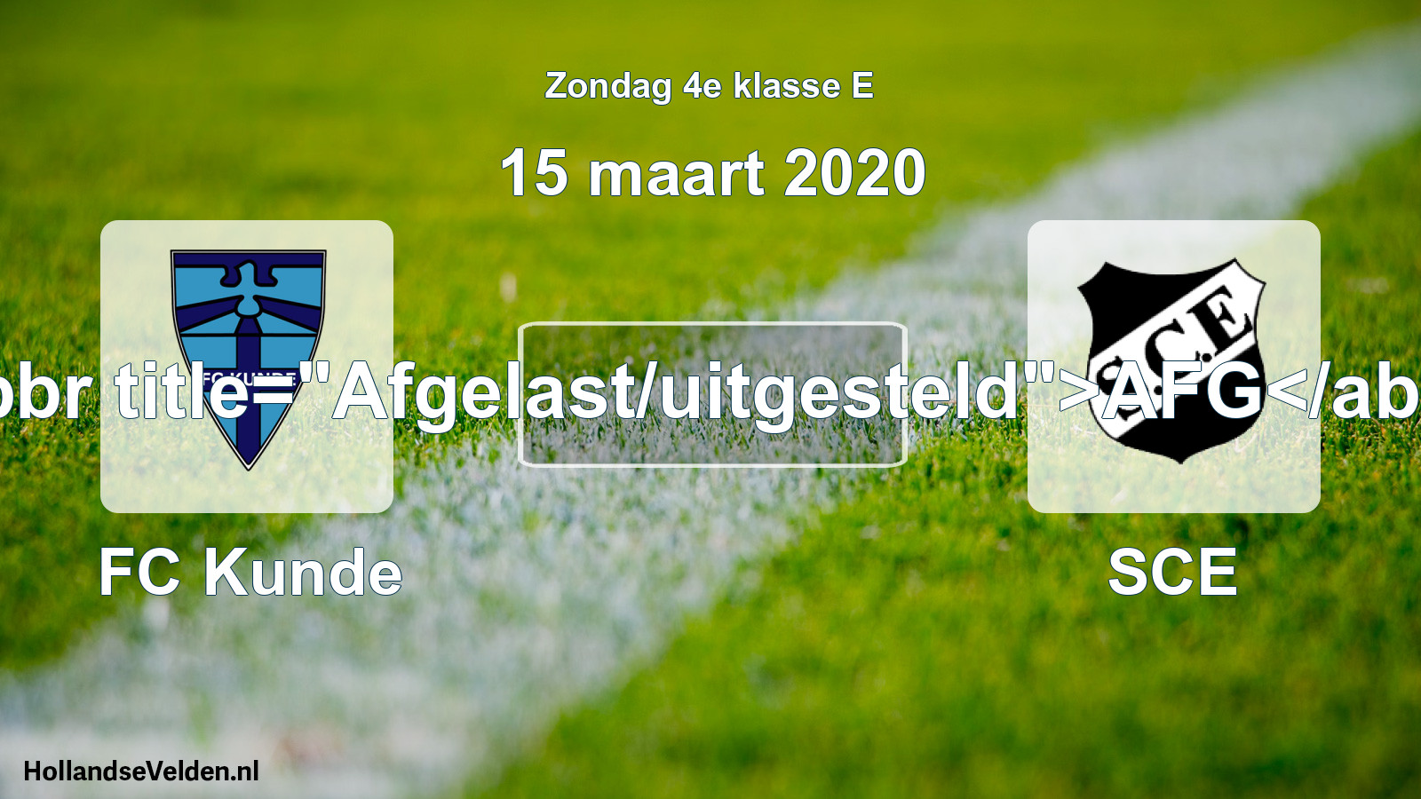 Scheduled Match: FC Kunde - SCE (15 March 2020)