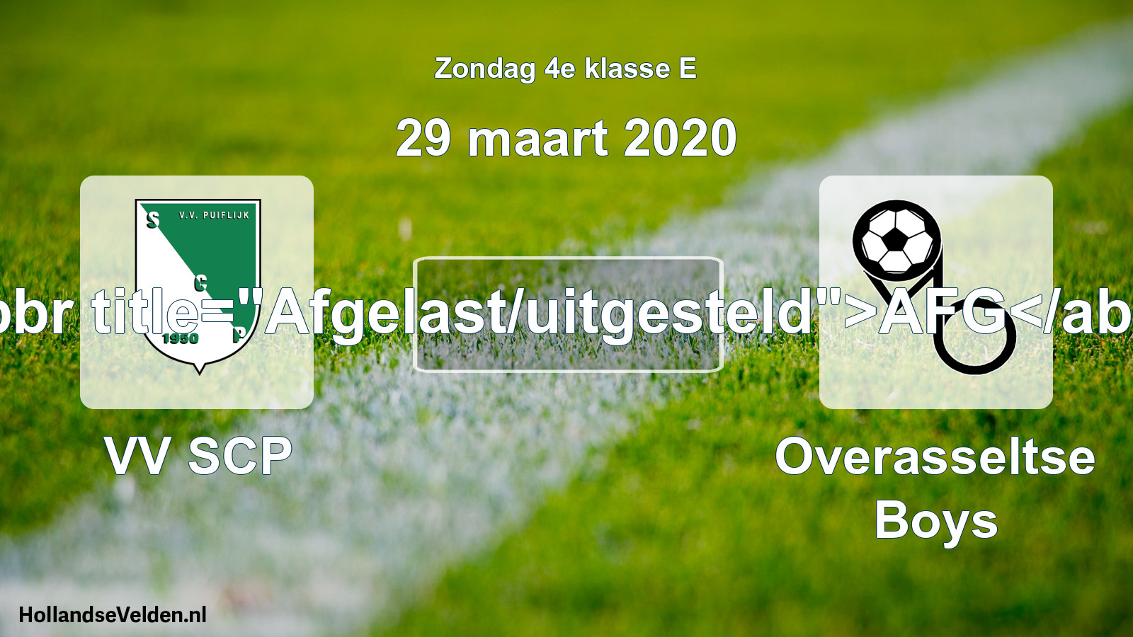 Scheduled Match: VV SCP - Overasseltse Boys (29 March 2020)
