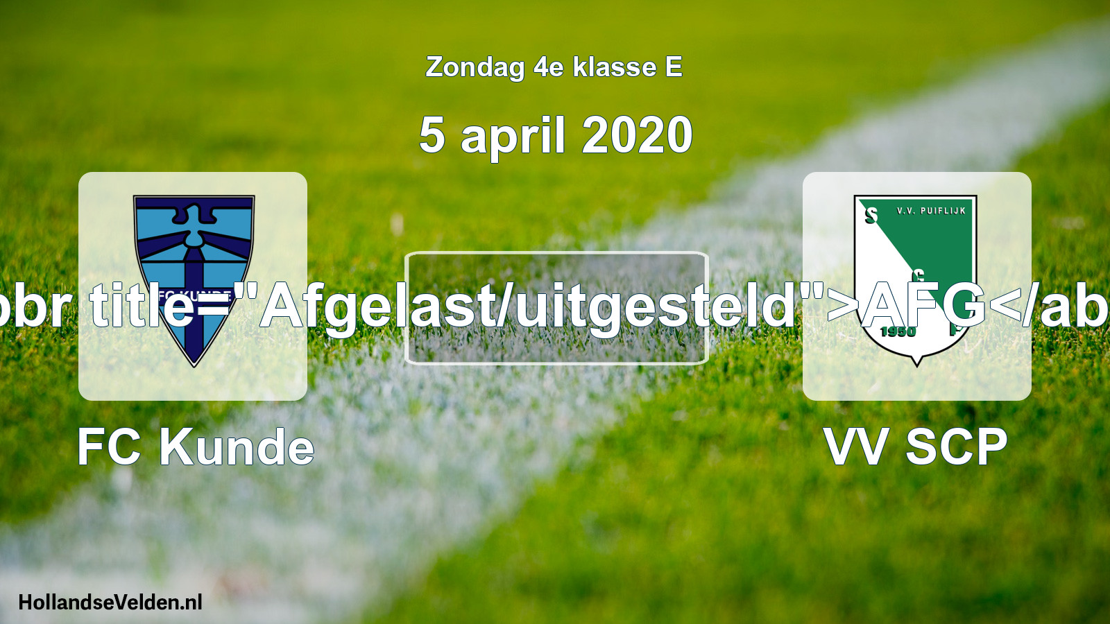 Scheduled Match: FC Kunde - VV SCP (5 April 2020)