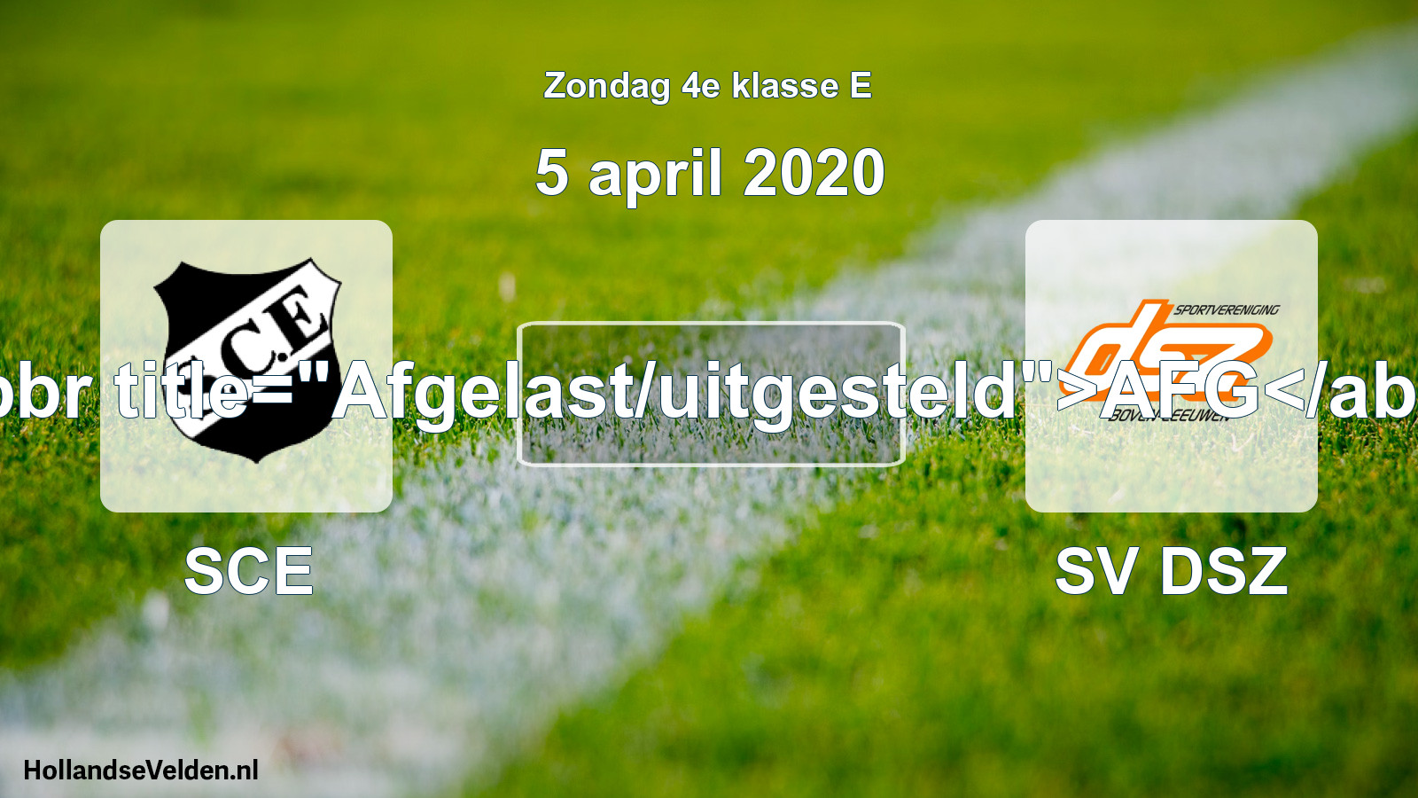 Scheduled Match: SCE - SV DSZ (5 April 2020)