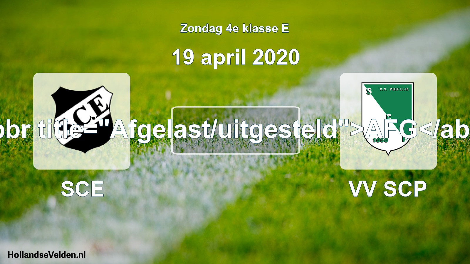 Scheduled Match: SCE - VV SCP (19 April 2020)