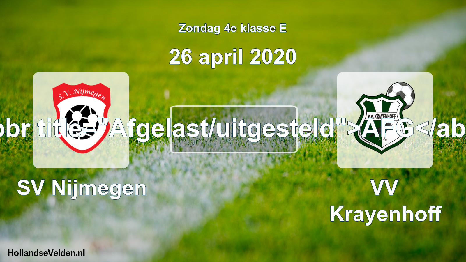 Scheduled Match: SV Nijmegen - VV Krayenhoff (26 April 2020)