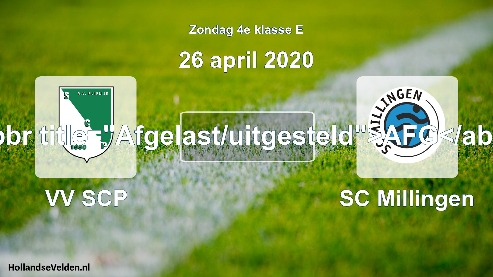 Scheduled Match: VV SCP - SC Millingen (26 April 2020)