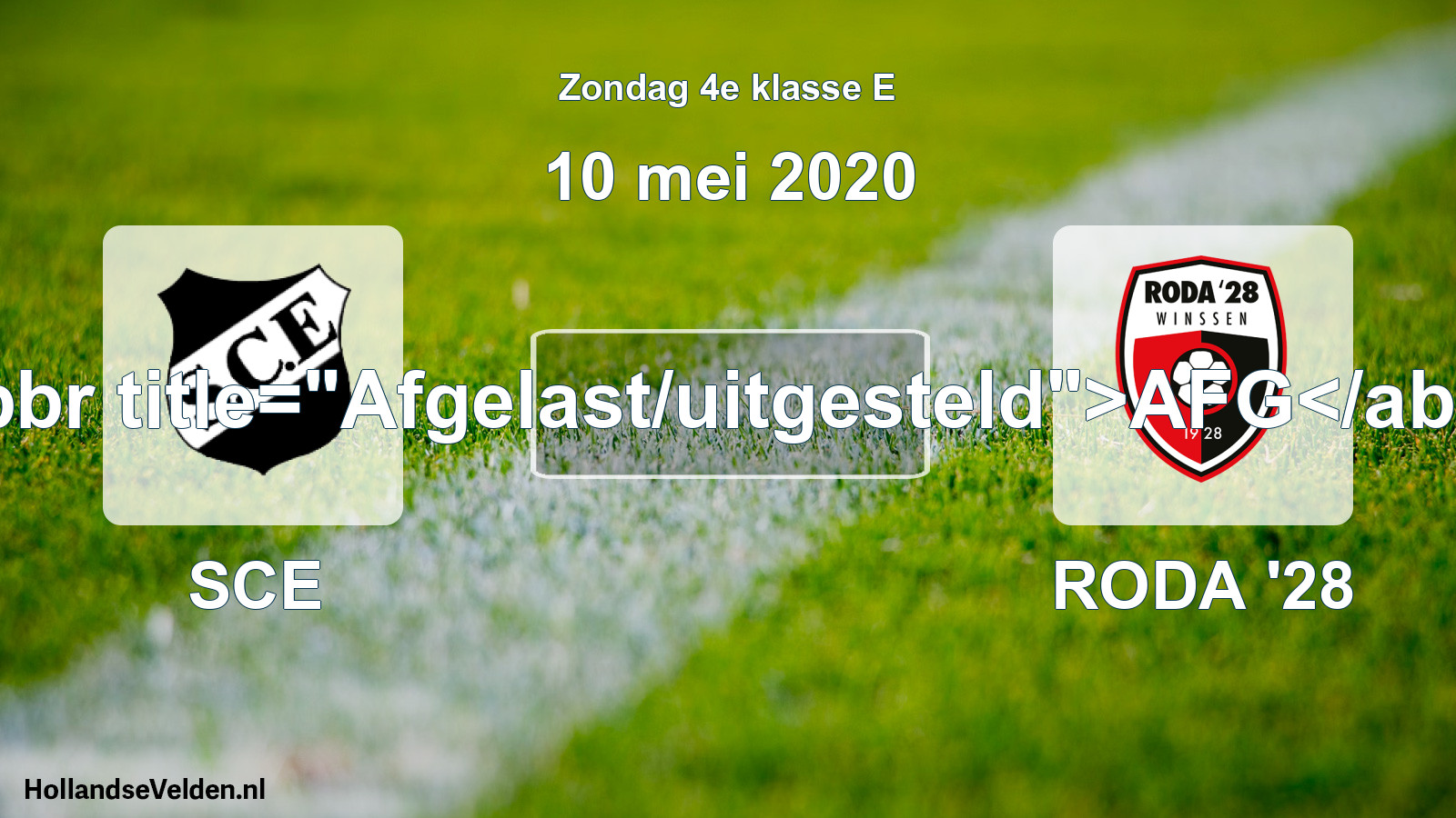 Scheduled Match: SCE - RODA '28 (10 May 2020)