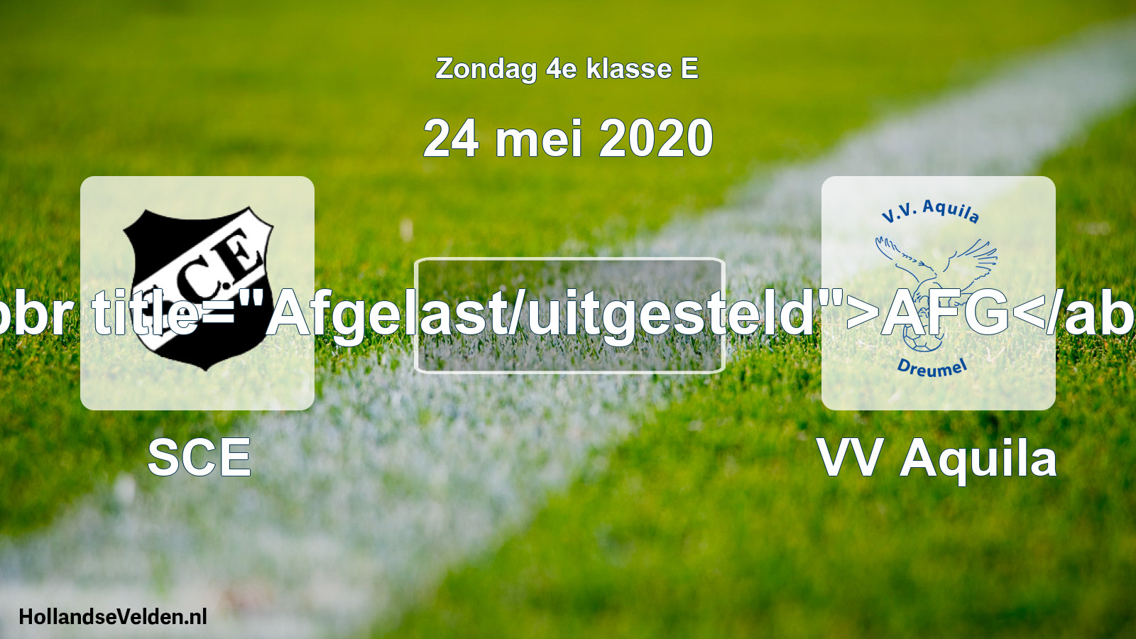 Scheduled Match: SCE - VV Aquila (24 May 2020)