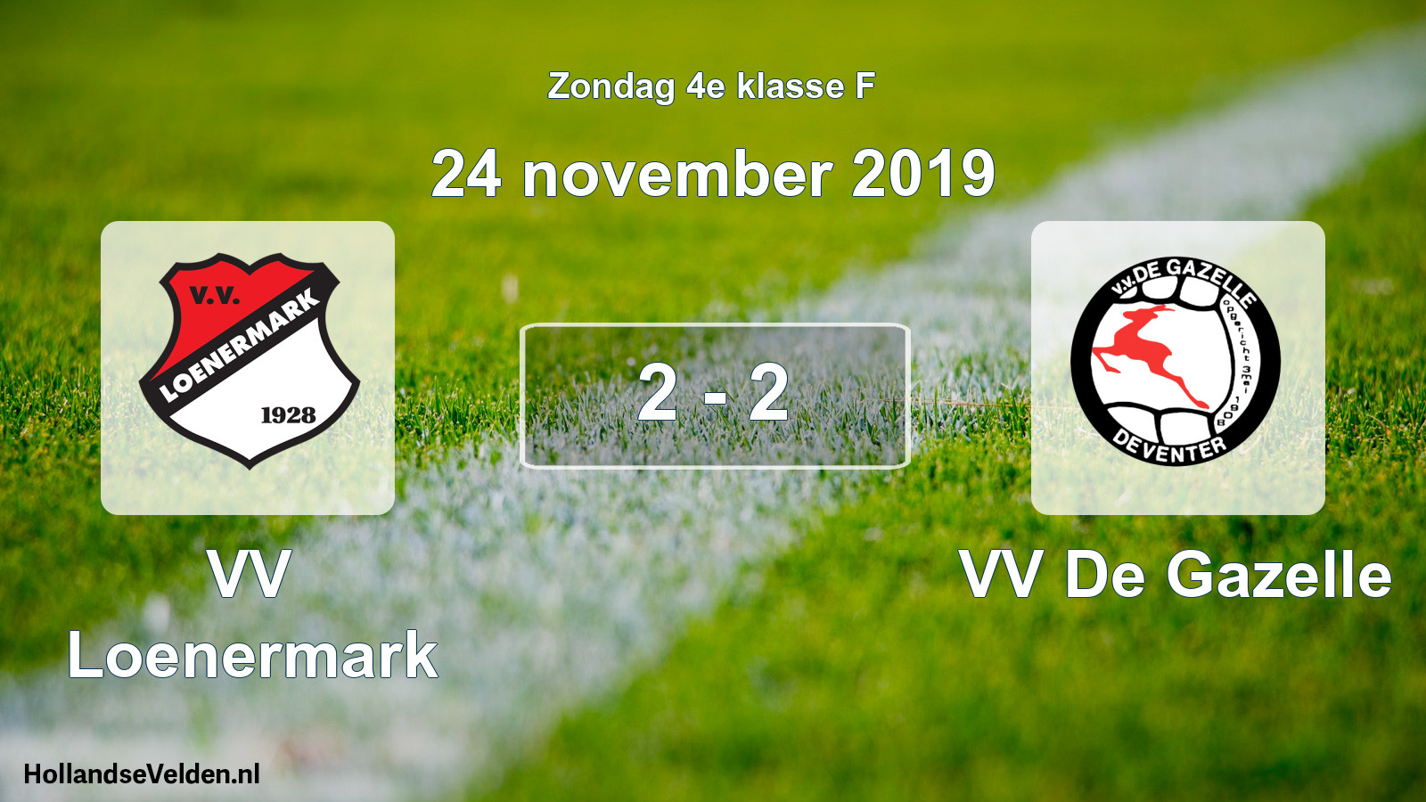 Total number of matches played: VV Loenermark - VV De Gazelle 2 - 2 (24 November 2019)