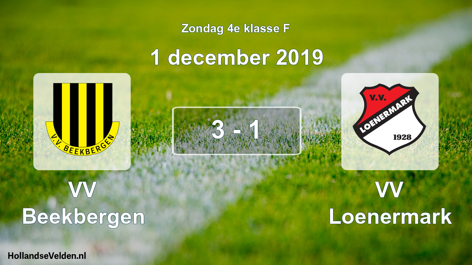 Total number of matches played: VV Beekbergen - VV Loenermark 3 - 1 (1 December 2019)