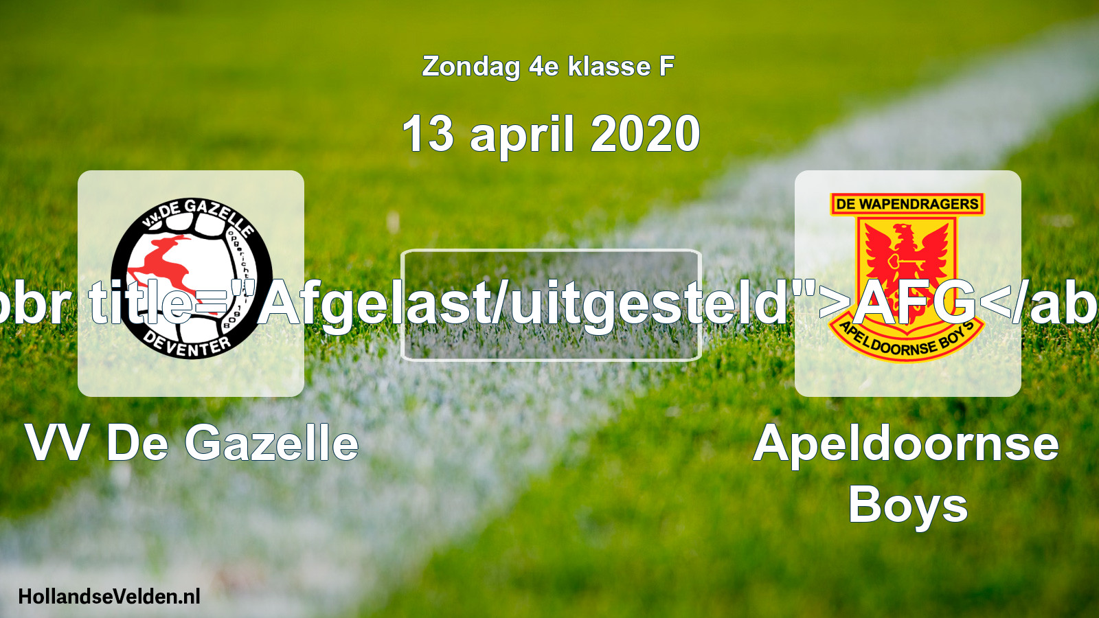 Scheduled Match: VV De Gazelle - Apeldoornse Boys (13 April 2020)