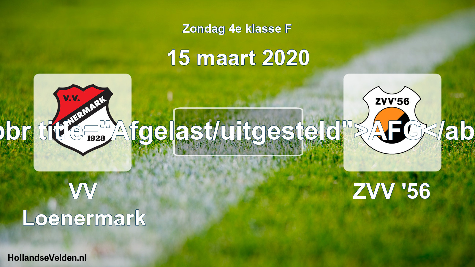 Scheduled Match: VV Loenermark - ZVV '56 (15 March 2020)