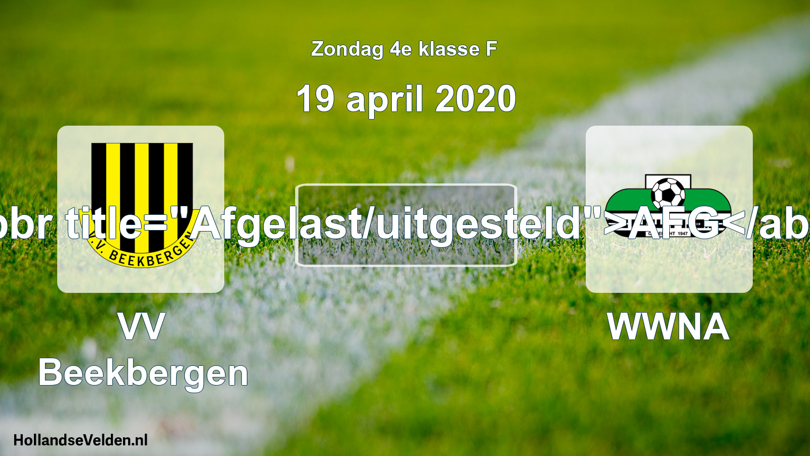 Scheduled Match: VV Beekbergen - WWNA (19 April 2020)