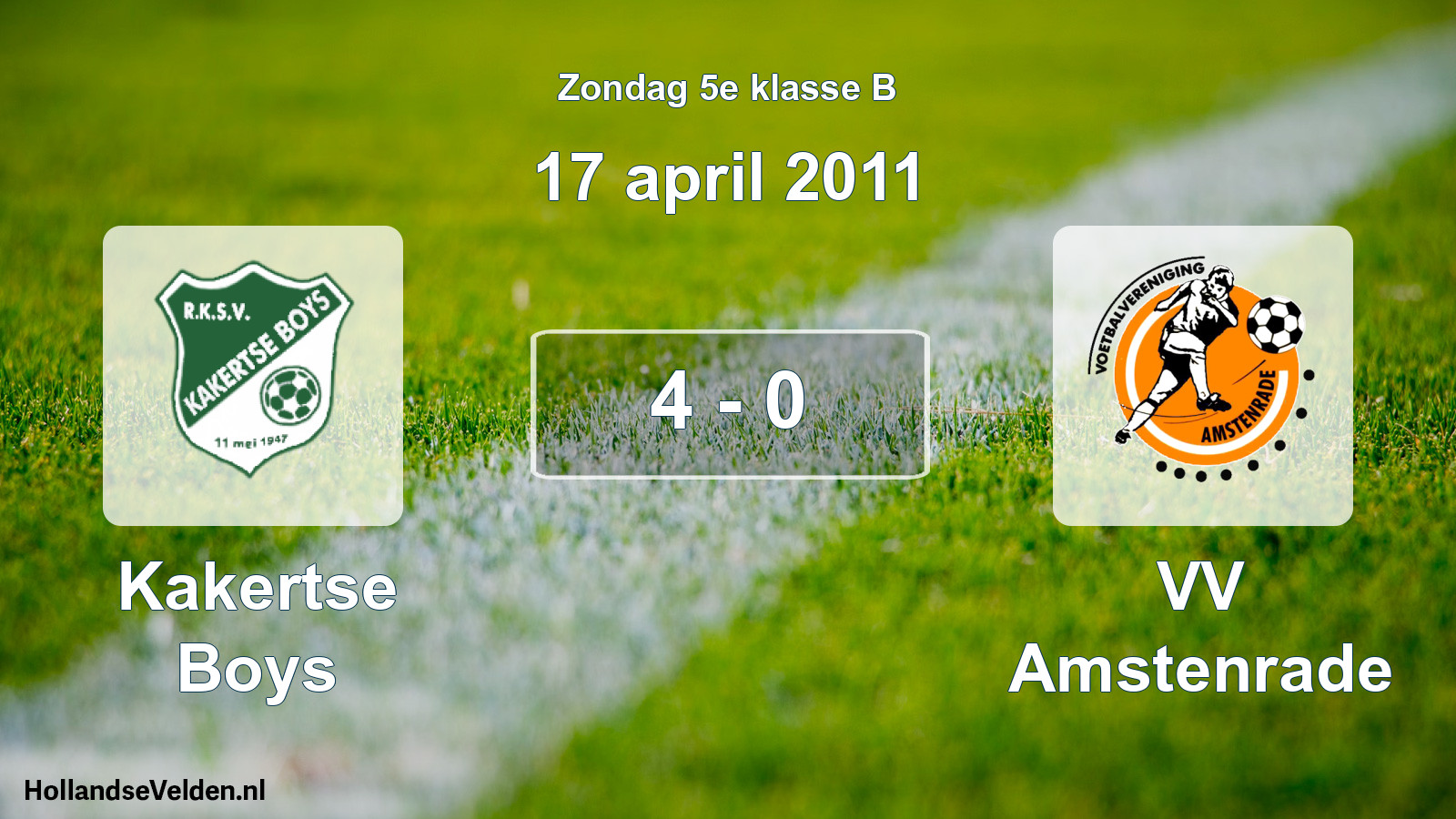 Total number of matches played: Kakertse Boys - VV Amstenrade 4 - 0 (17 April 2011)