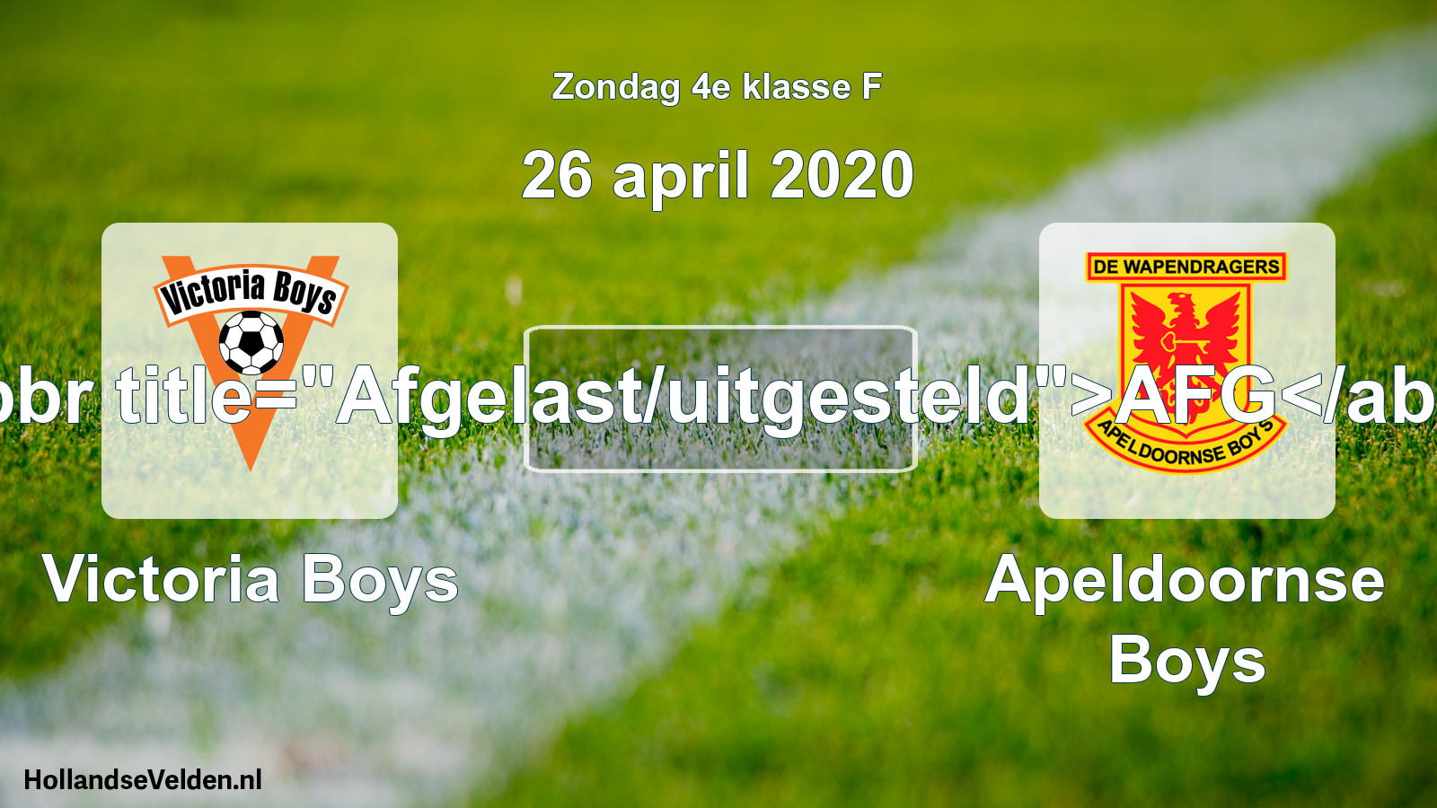Scheduled Match: Victoria Boys - Apeldoornse Boys (26 April 2020)