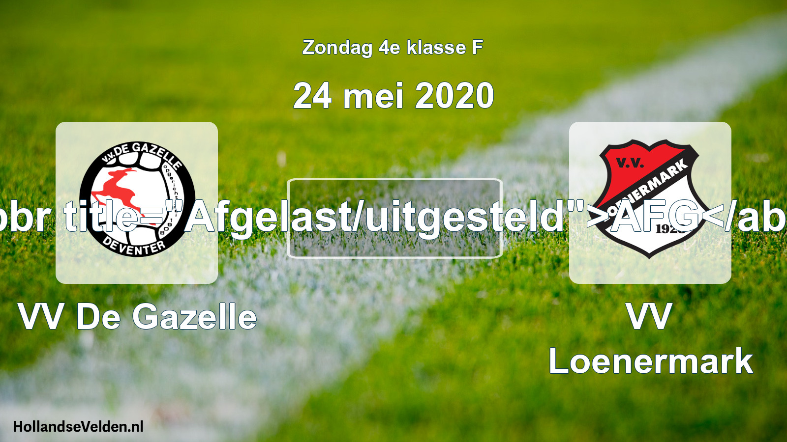Scheduled Match: VV De Gazelle - VV Loenermark (24 May 2020)