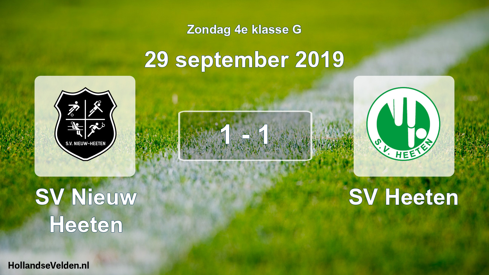Total number of matches played: SV Nieuw Heeten - SV Heeten 1 - 1 (29 September 2019)