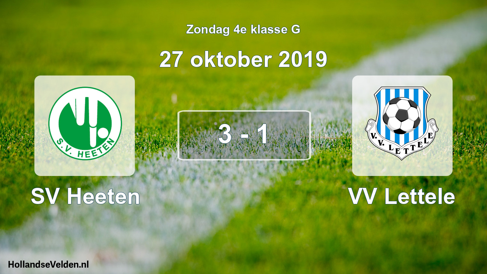 Total number of matches played: SV Heeten - VV Lettele 3 - 1 (27 October 2019)