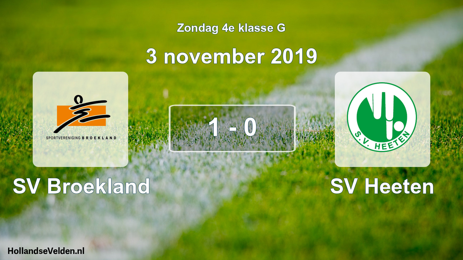 Total number of matches played: SV Broekland - SV Heeten 1 - 0 (3 November 2019)