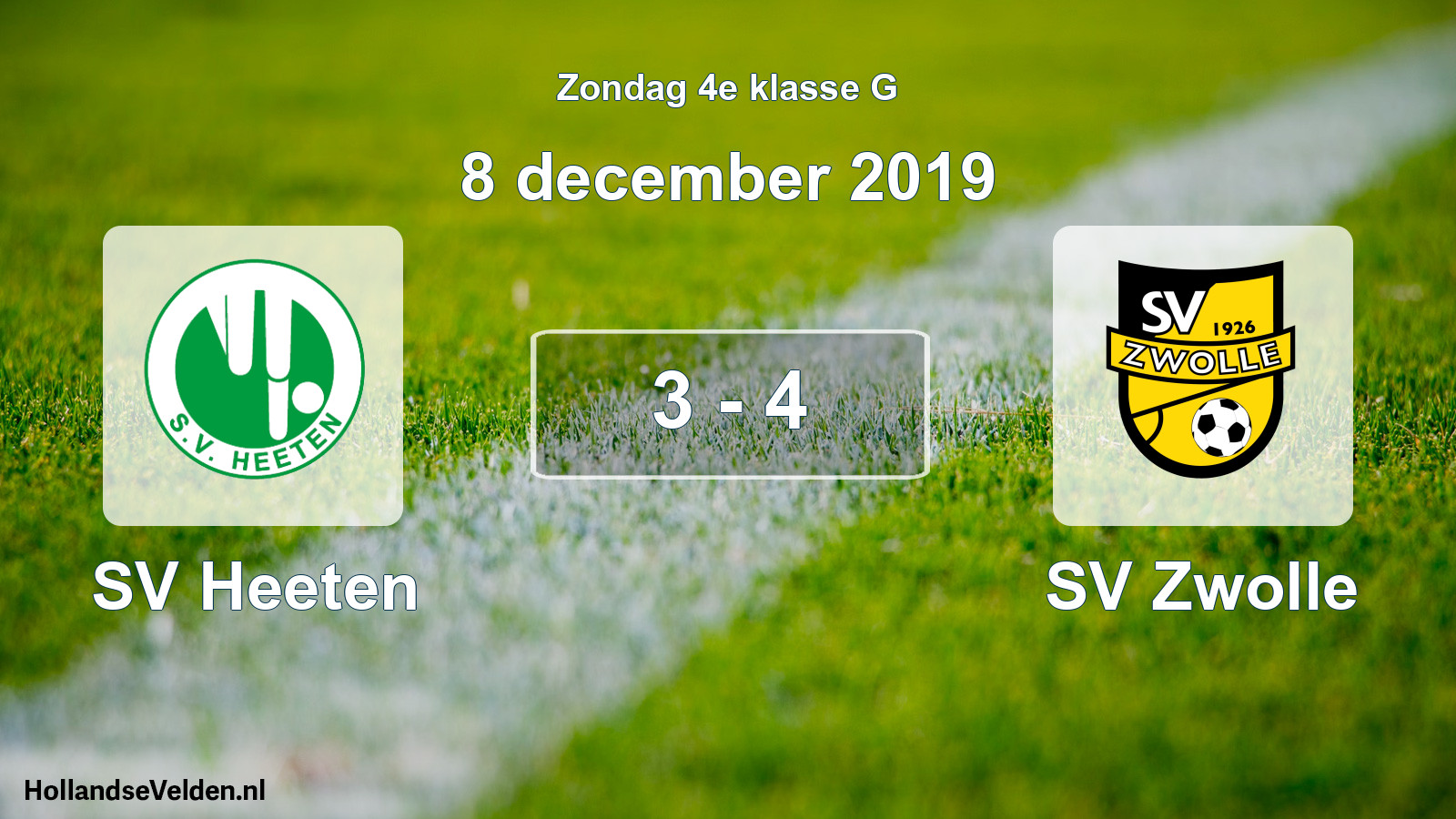 Total number of matches played: SV Heeten - SV Zwolle 3 - 4 (8 December 2019)