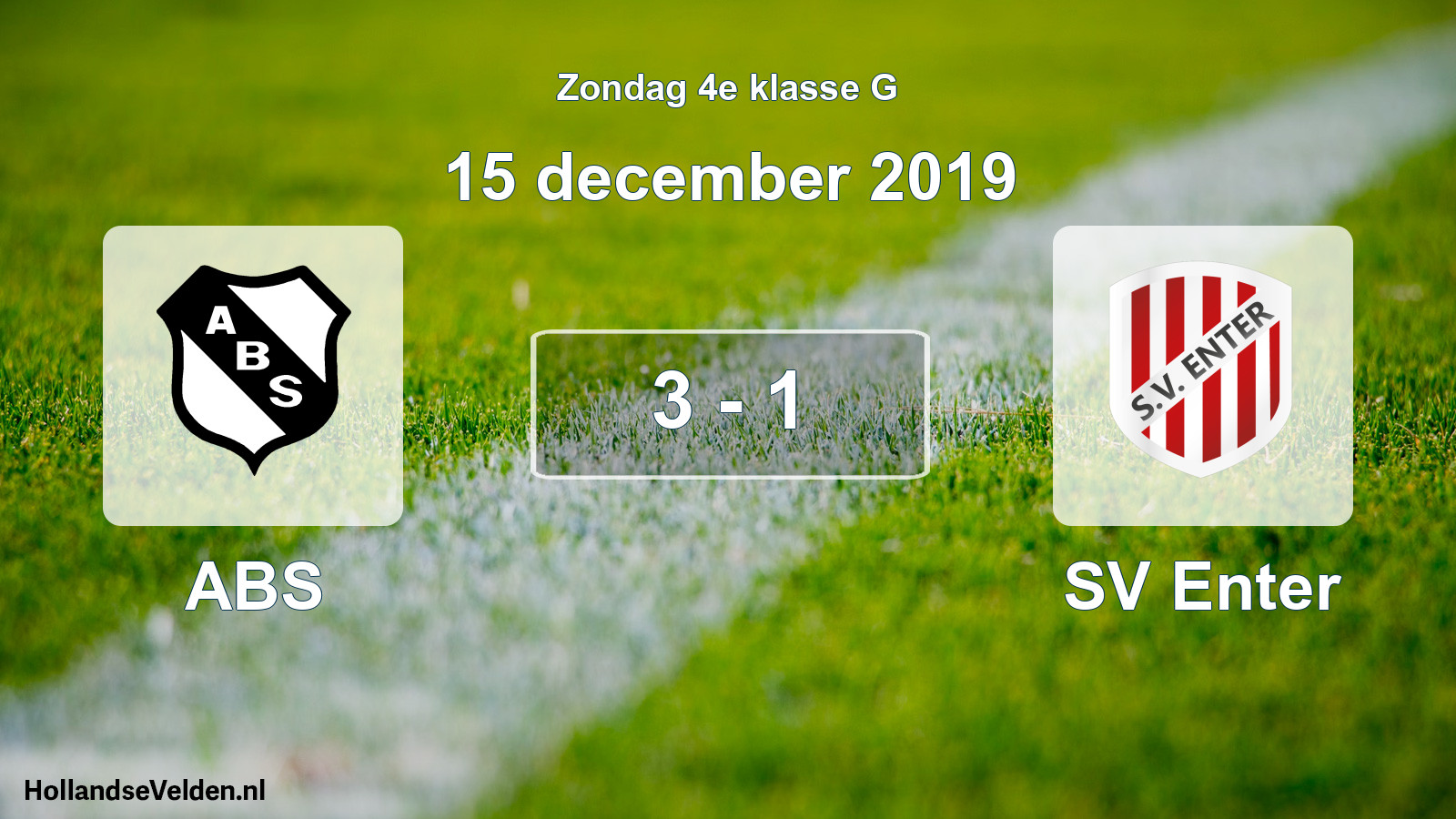 Total number of matches played: ABS - SV Enter 3 - 1 (15 December 2019)