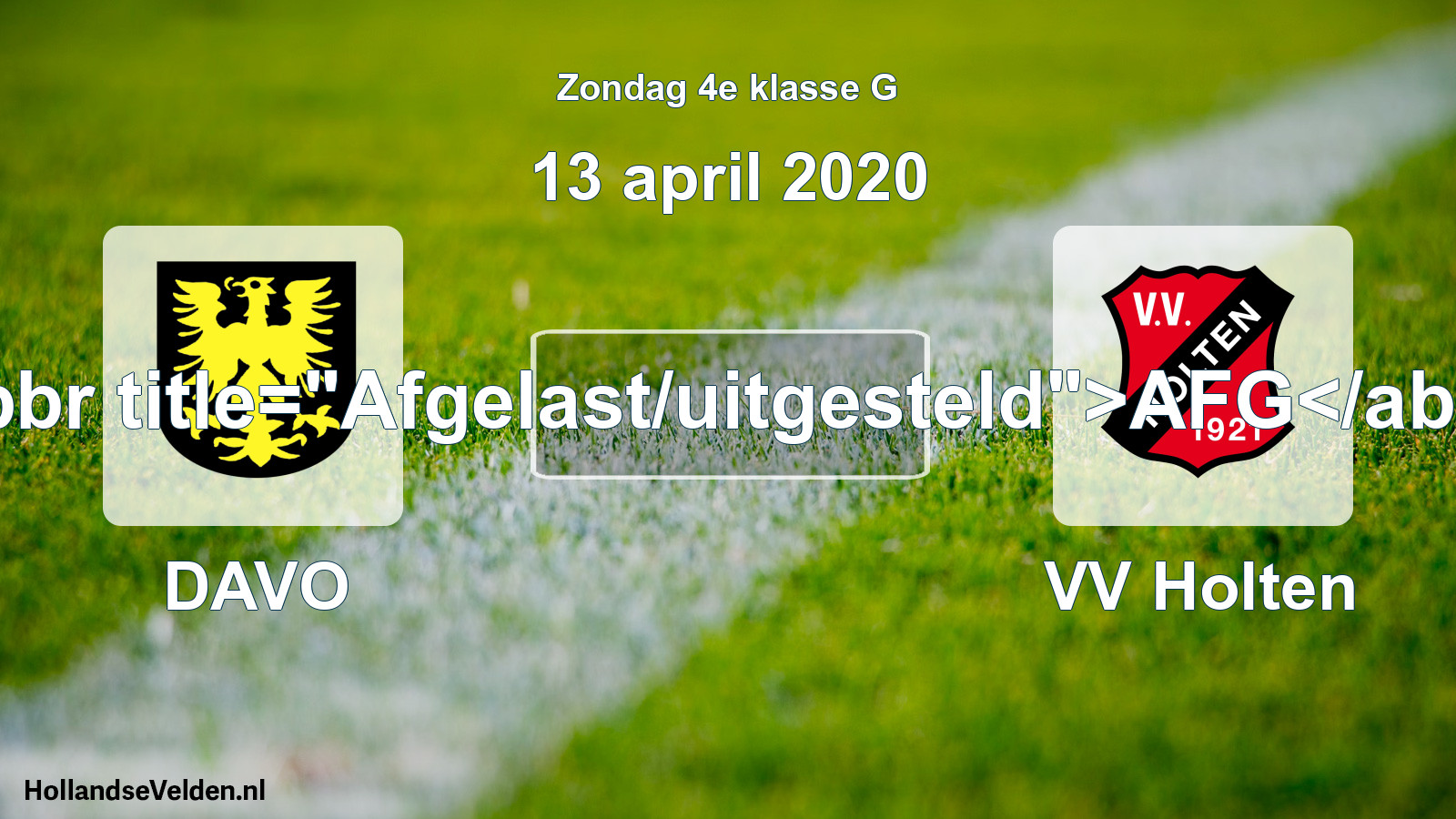Scheduled Match: DAVO - VV Holten (13 April 2020)