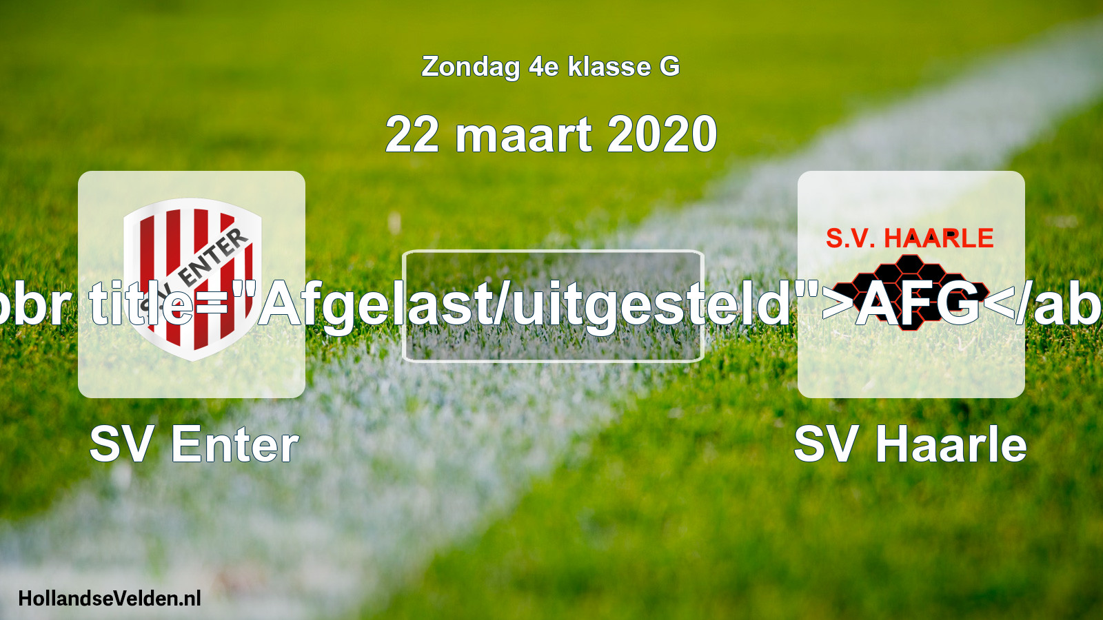 Scheduled Match: SV Enter - SV Haarle (22 March 2020)