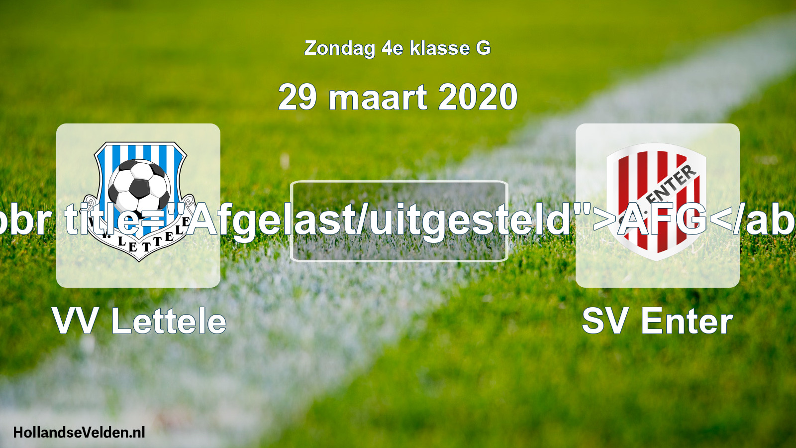 Scheduled Match: VV Lettele - SV Enter (29 March 2020)