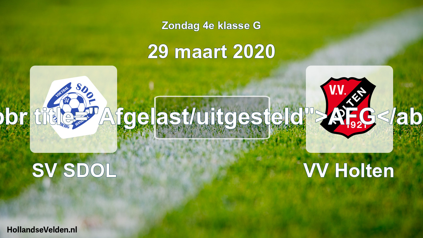 Scheduled Match: SV SDOL - VV Holten (29 March 2020)
