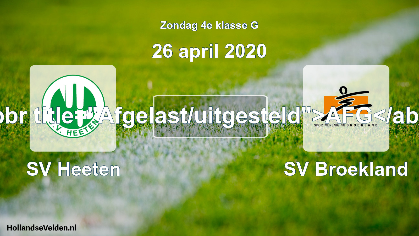 Scheduled Match: SV Heeten - SV Broekland (26 April 2020)