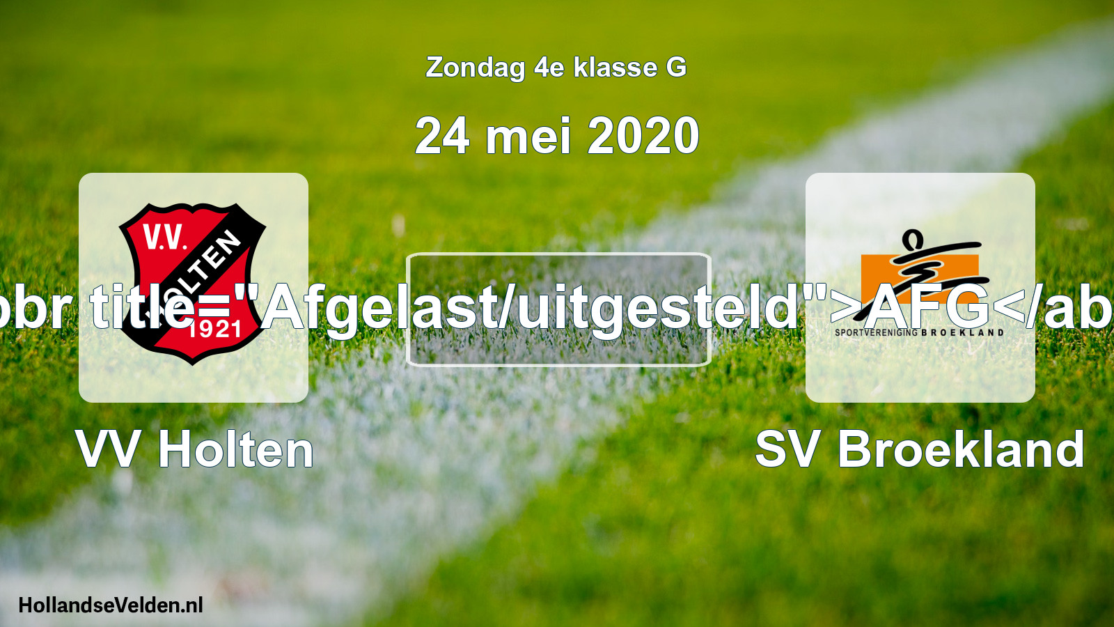 Scheduled Match: VV Holten - SV Broekland (24 May 2020)