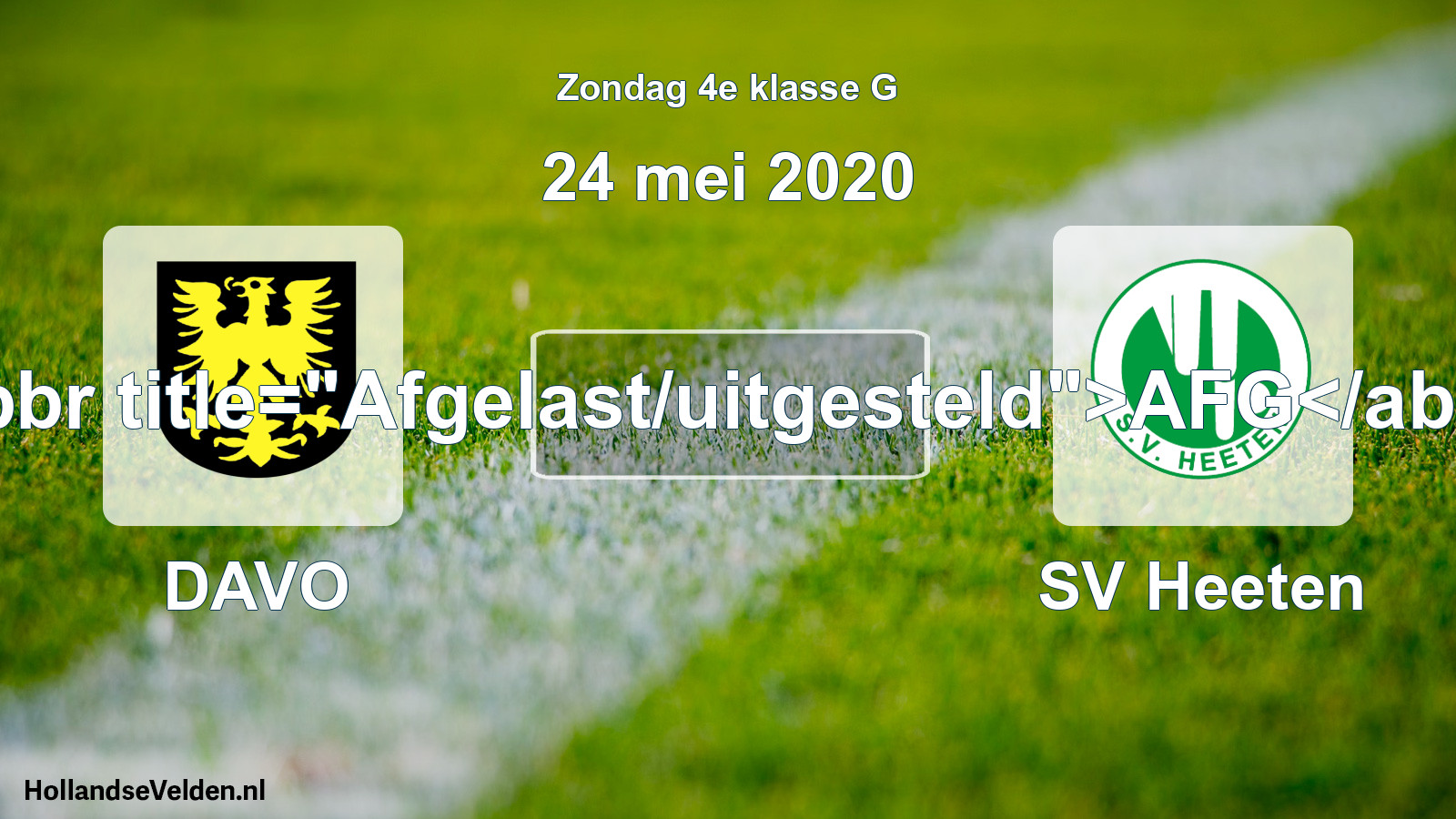 Scheduled Match: DAVO - SV Heeten (24 May 2020)