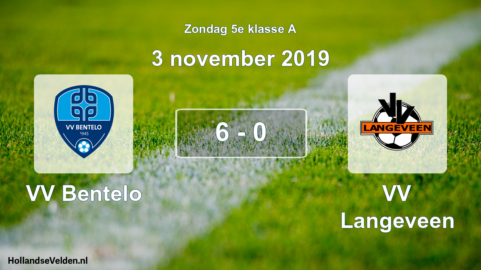 Total number of matches played: VV Bentelo - VV Langeveen 6 - 0 (3 November 2019)