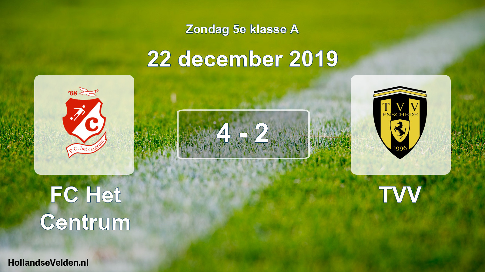 Total number of matches played: FC Het Centrum - TVV 4 - 2 (22 December 2019)