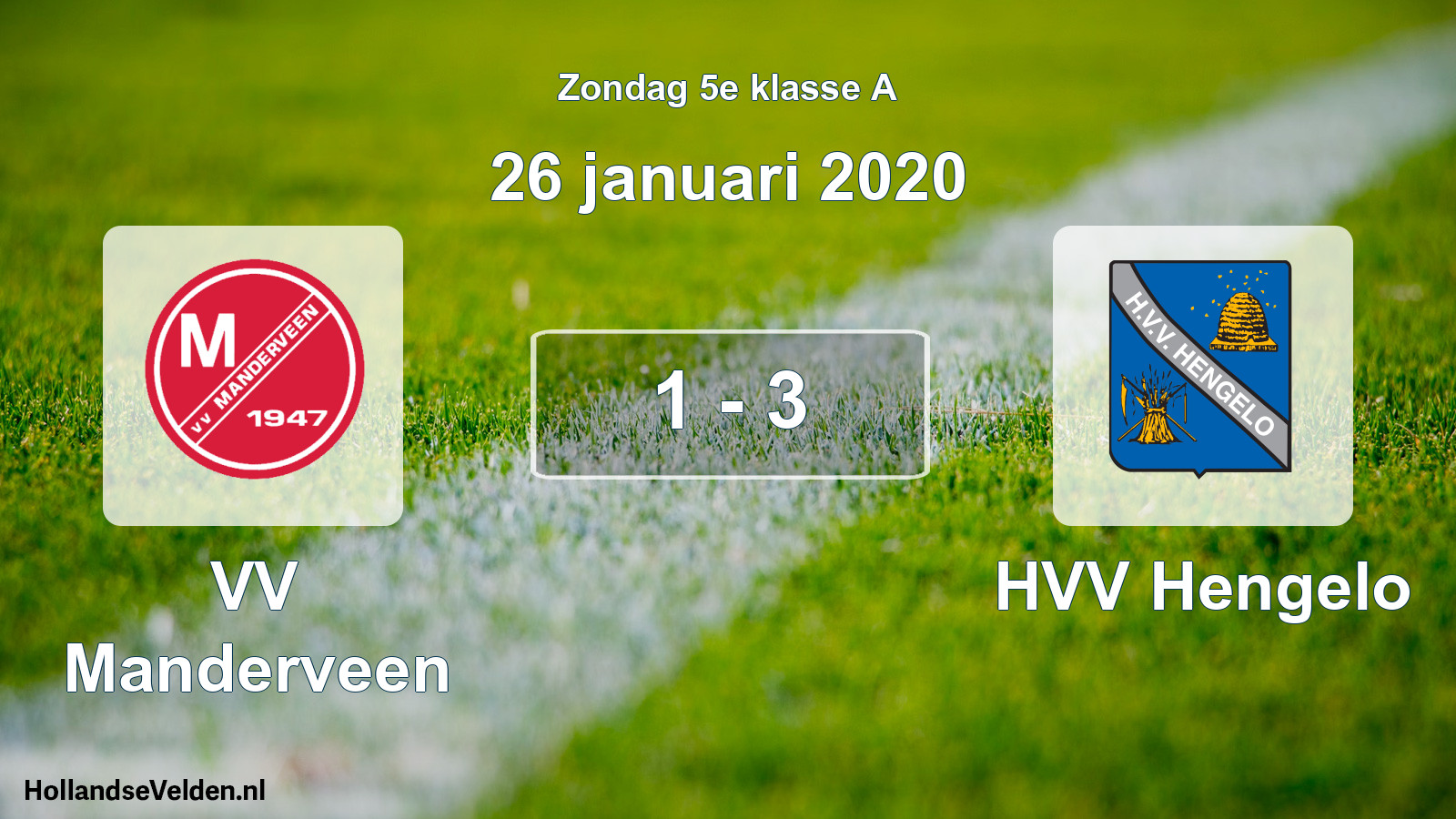 Total number of matches played: VV Manderveen - HVV Hengelo 1 - 3 (26 January 2020)