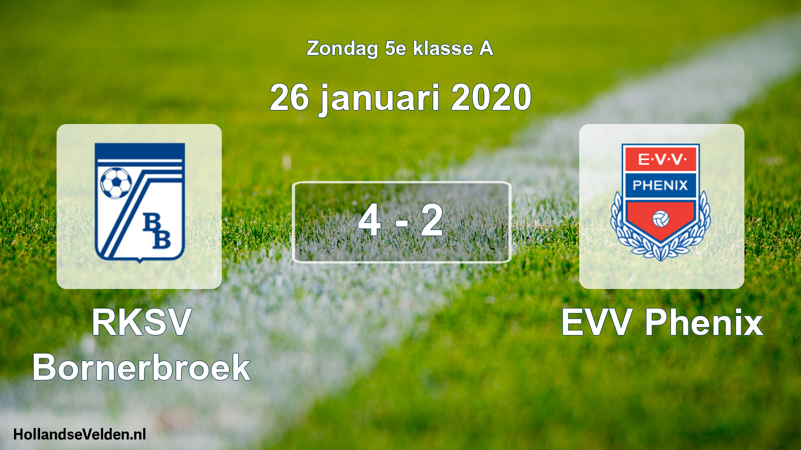 Total number of matches played: RKSV Bornerbroek - EVV Phenix 4 - 2 (26 January 2020)