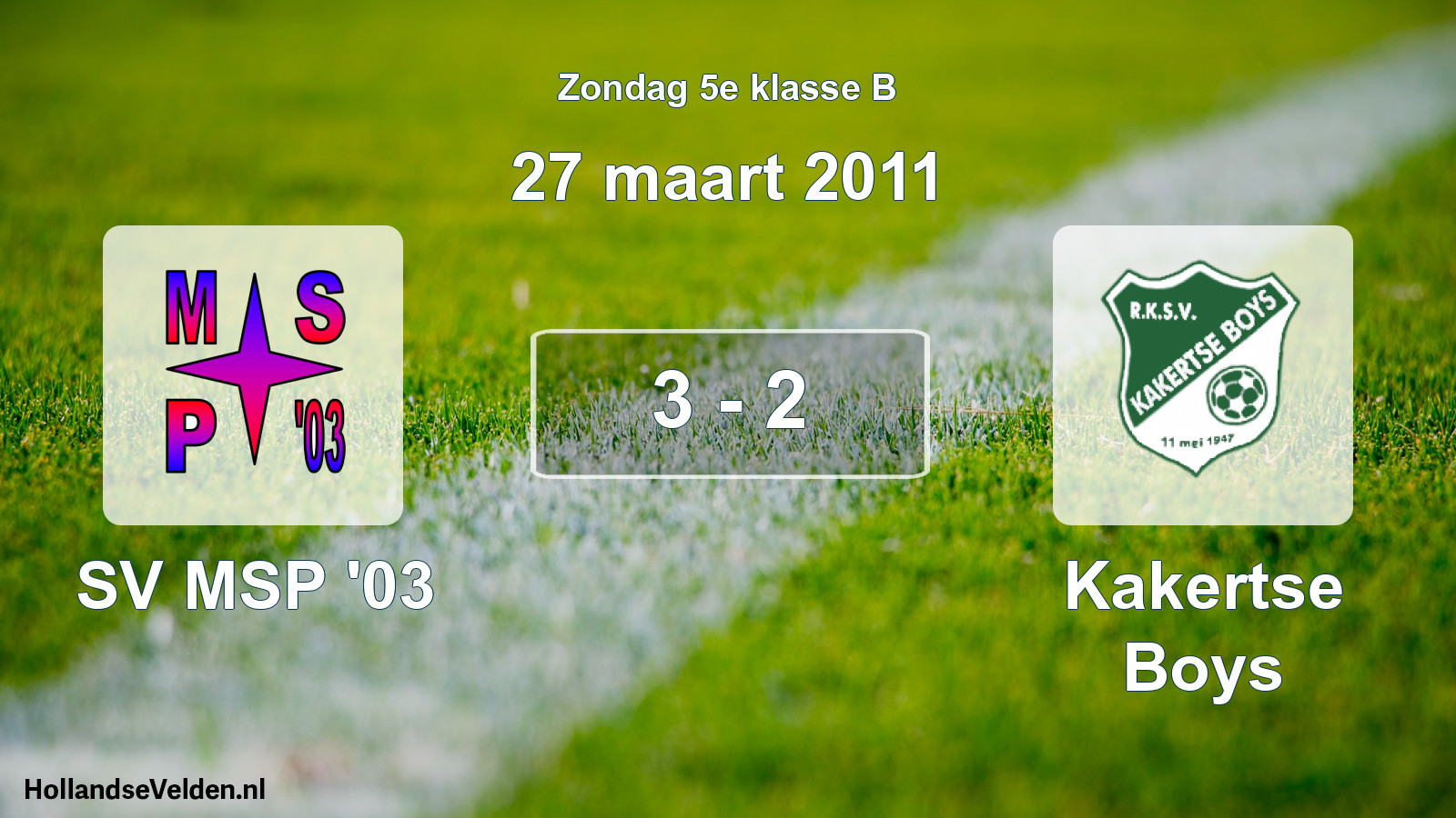 Total number of matches played: SV MSP '03 - Kakertse Boys 3 - 2 (27 March 2011)