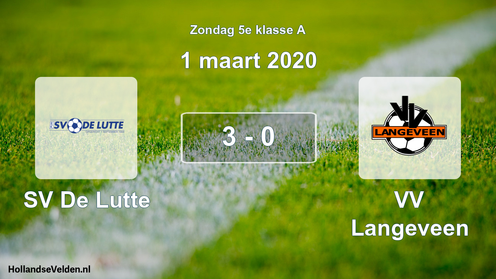 Total number of matches played: SV De Lutte - VV Langeveen 3 - 0 (1 March 2020)